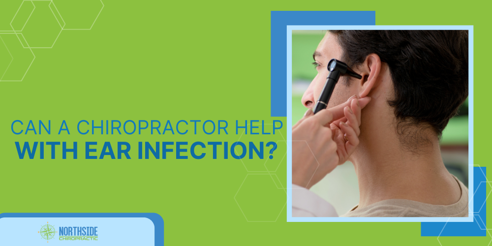 chiropractic care for ear infection